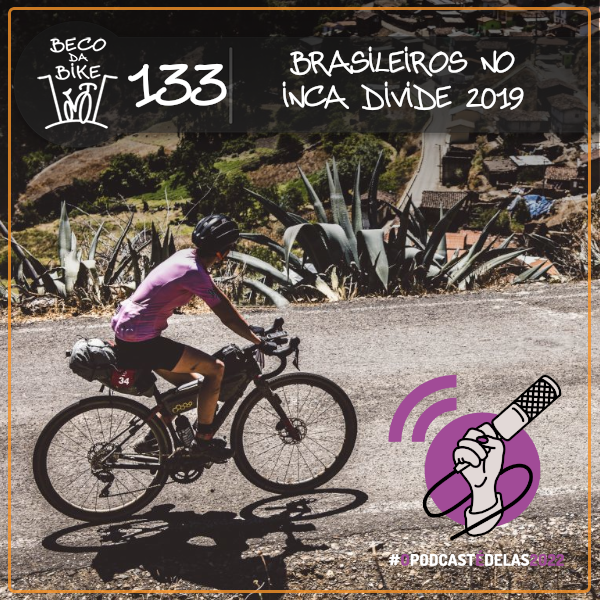 Beco da Bike #133: Brasileiros no Inca Divide 2019 - podcast episode cover