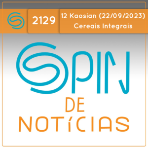 Por que as embalagens do pão de forma mudaram? – 12 Kaosian (Spin#2129 – 22/09/2023)